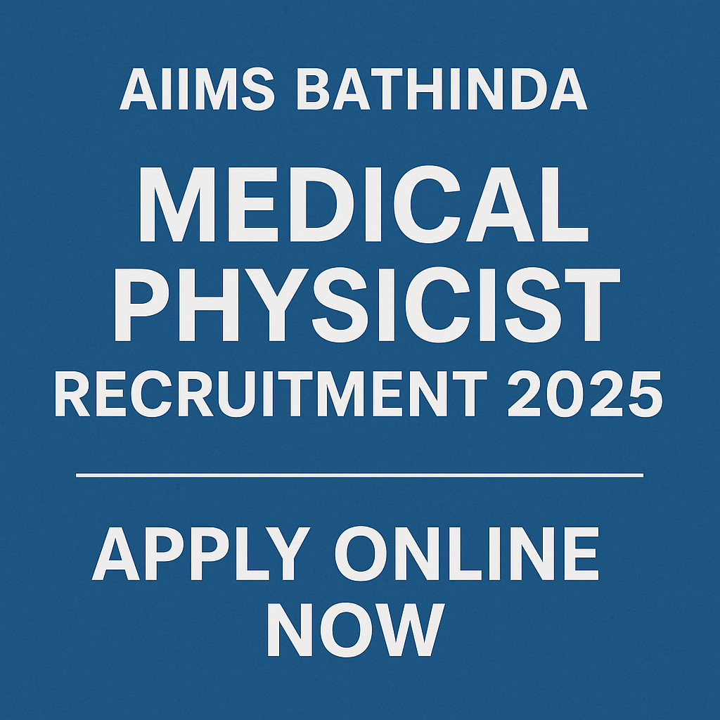AIIMS Bathinda Medical Physicist